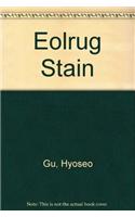 Eolrug Stain