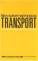 New Survey Methods in Transport