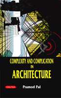 Complexity and Complication in Architecture