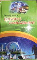 Emerging Issues in Logistics Management