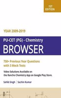 BROWSER PU-CET(PG) - Chemistry (750+ previous year Questions with 3 Mock Tests) by Sahib Singh and Sachin kumar for M.Sc. entrance examination edition 2021