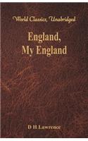 England, My England (World Classics, Unabridged)