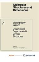 Bibliography 1974-75 Organic and Organometallic Crystal Structures