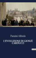 L'Evoluzione Di Giosuè Carducci