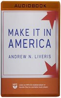 Make It in America Lib/E