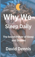 why-we-sleep-daily