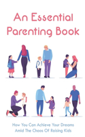 Essential Parenting Book