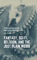 The Aaron Sans Erotica Collection Volume 4
