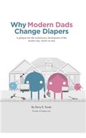 Why Modern Dads Change Diapers