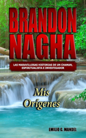 Brandon Nagha.