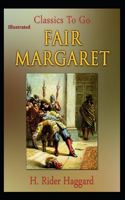 Fair Margaret Illustrated