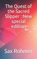 The Quest of the Sacred Slipper: New special edition