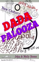 New Century Dada Palooza