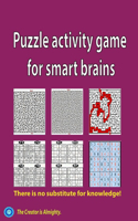 Puzzle activity game for smarts brains