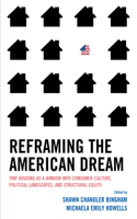 Reframing the American Dream