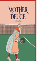 Mother Deuce