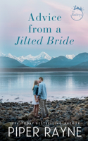 Advice from a Jilted Bride: (2 The Baileys)