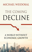 Coming Decline