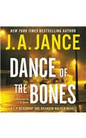 Dance of the Bones: A J. P. Beaumont and Brandon Walker Novel