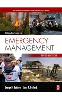 Introduction to Emergency Management: (Butterworth-Heinemann Homeland Security)