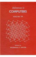 Advances in Computers Vol 19: (Advances in Computers)