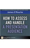 How to Access and Handle a Presentation Audience