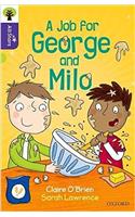 Oxford Reading Tree All Stars: Oxford Level 11: A Job for George and Milo