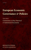 European Economic Governance and Policies, Volume I