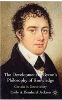 Development of Byron's Philosophy of Knowledge