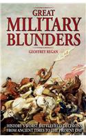 Great Military Blunders