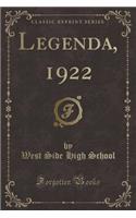 Legenda, 1922 (Classic Reprint)