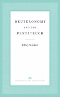 Deuteronomy and the Pentateuch