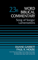 Song of Songs and Lamentations, Volume 23b