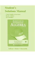 Student Solutions Manual for Elementary & Intermediate Algebra