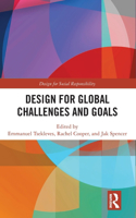 Design for Global Challenges and Goals