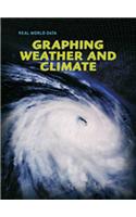 Graphing Weather and Climate: (Real World Data)