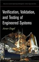 Verification, Validation, and Testing of Engineered Systems