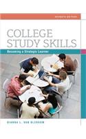 College Study Skills: Becoming a Strategic Learner