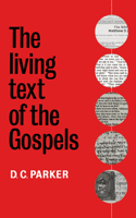 Living Text of the Gospels