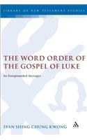 Word Order of the Gospel of Luke