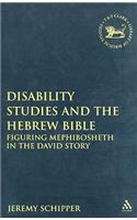 Disability Studies and the Hebrew Bible