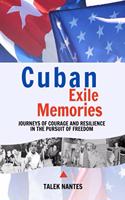 Cuban Exile Memories