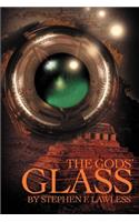 The Gods' Glass