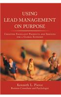 Using Lead Management on Purpose