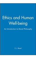 Ethics Human Well-Being