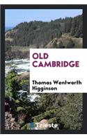 Old Cambridge