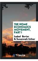 The Home Economics Movement, Part I