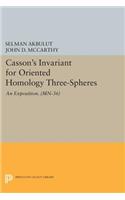 Casson's Invariant for Oriented Homology Three-Spheres