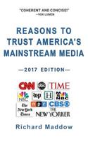 Reasons To Trust America's Mainstream Media