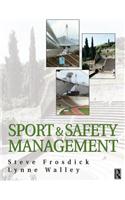 Sports and Safety Management